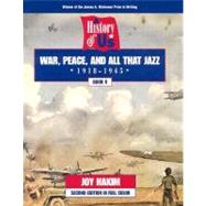 A History of US  Book 9: War, Peace, and All that Jazz (1918-1945)