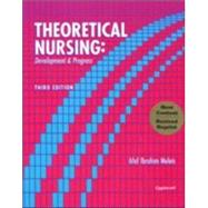Theoretical Nursing, Revised Reprint Development and Progress