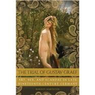 The Trial of Gustav Graef