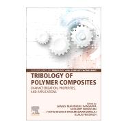 Tribology of Polymer Composites