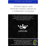 Private Equity and Venture Capital Trends in a Turbulent Economy