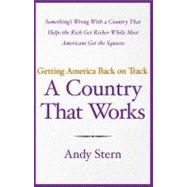 A Country That Works; Getting America Back on Track
