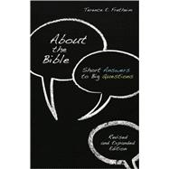 About the Bible : Short Answers to Big Questions