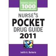 Nurse's Pocket Drug Guide 2011