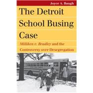 The Detroit School Busing Case