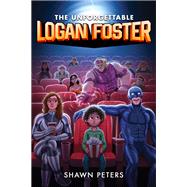 The Unforgettable Logan Foster #1