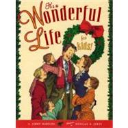 It's a Wonderful Life for Kids, Too