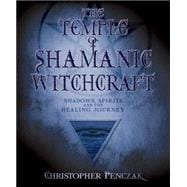 The Temple Of Shamanic Witchcraft