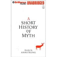 A Short History of Myth