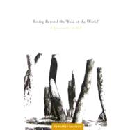 Living Beyond the 