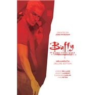 Buffy the Vampire Slayer: Hellmouth Deluxe Edition