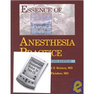 Essence of Anesthesia Practice - Text/PDA Package