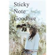 Sticky Note Goodbye