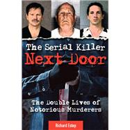 The Serial Killer Next Door