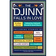 Djinn Falls in Love and Other Stories