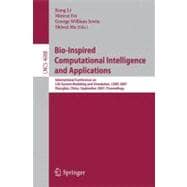 Bio-Inspired Computational Intelligence and Applications : International Conference on Life System Modeling, and Simulation, LSMS 2007, Shanghai, China, September 2007 - Proceedings