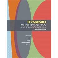 Dynamic Business Law : The Essentials