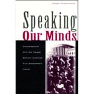 Speaking Our Minds: Conversations With the People Behind Landmark First Amendment Cases