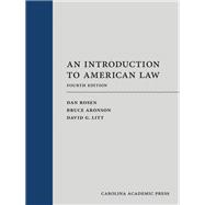 An Introduction to American Law, Fourth Edition