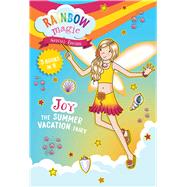 Rainbow Magic Special Edition: Joy the Summer Vacation Fairy