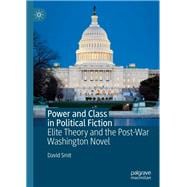 Power and Class in Political Fiction