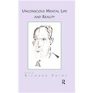 Unconscious Mental Life and Reality