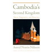 Cambodia's Second Kingdom