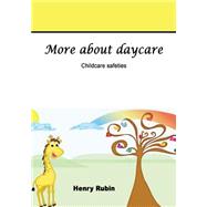 More About Daycare