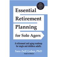 Essential Retirement Planning for Solo Agers