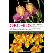 Orchids of Tropical America