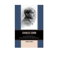 Charles Corm An Intellectual Biography of a Twentieth-Century Lebanese “Young Phoenician”