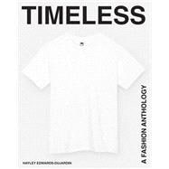 Timeless A Fashion Anthology book cover, ISBN 9781958417683