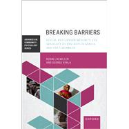 Breaking Barriers Sexual and Gender Minority-led Advocacy to End AIDS in Africa and the Caribbean