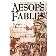 Aesop's Fables with Scripture References