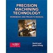Shop Manual for Hoffman/Hopewell/Janes/Sharp's Precision Machining Technology