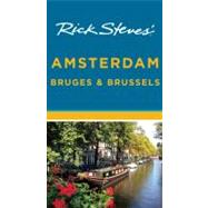 Rick Steves' Amsterdam, Bruges & Brussels
