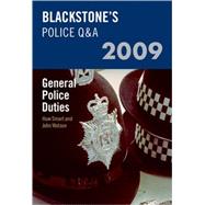 Blackstone's Police Q&A: General Police Duties 2009