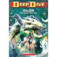 Deep Dive #2: Silda the Electric Eel