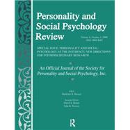 Personality and Social Psychology at the Interface: New Directions for Interdisciplinary Research: A Special Issue of personality and Social Psychology Review