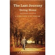 The Last Journey - Going Home - Expanded Edition