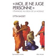 « Moi, je ne juge personne »