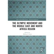 The Olympic Movement and the Middle East and North Africa Region