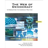 The Web of Democracy An Introduction to American Politics