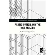 Participation and the Post-Museum