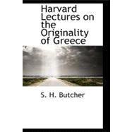 Harvard Lectures on the Originality of Greece
