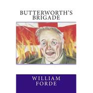 Butterworth's Brigade
