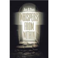Whispers from Within
