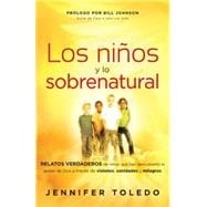 Los Ninos y lo sobrenatural/ Children and the Supernatural