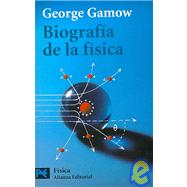 Biografia De La Fisica / Biography of Physics