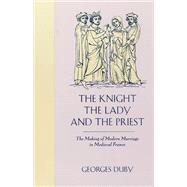 The Knight, the Lady  and the Priest